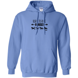 Born To Ride Horses Funny Pullover Hoodie