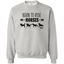 Load image into Gallery viewer, Born To Ride Horses Funny Pullovers Sweater