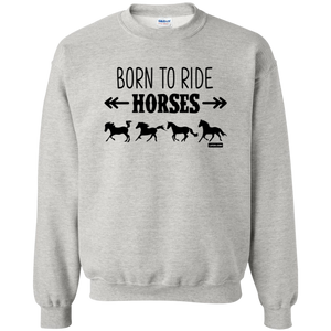 Born To Ride Horses Funny Pullovers Sweater