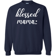 Load image into Gallery viewer, Blessed Mama Funny Pullover Sweatshirt