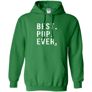 Best Pop Ever Dad Funny Pullover Hoodie