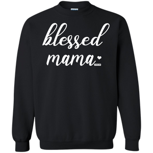 Blessed Mama Funny Pullover Sweatshirt