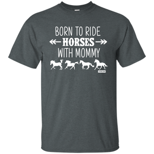 Born to Ride Horse With Mommy Horse