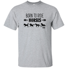 Load image into Gallery viewer, Born To Ride Horses Funny Short Sleeve Gift Shirt