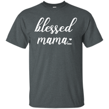 Load image into Gallery viewer, Blessed Mama Funny Short Sleeve Gift Shirt