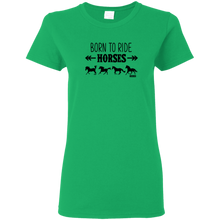 Load image into Gallery viewer, Born To Ride Horses Funny Short Sleeve Gift Shirt