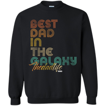 Load image into Gallery viewer, Best Dad In The Galaxy full  Funny Pullover Sweatshirt