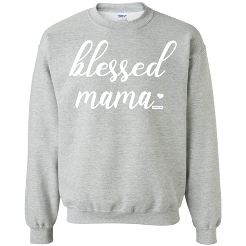 Blessed Mama Funny Pullover Sweatshirt