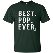 Load image into Gallery viewer, Best Pop Ever Dad Funny Short Sleeve Gift Shirt