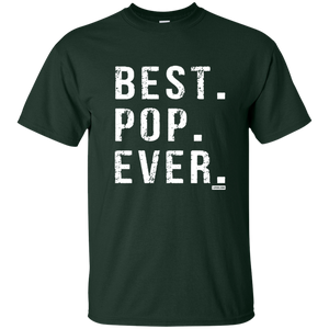 Best Pop Ever Dad Funny Short Sleeve Gift Shirt