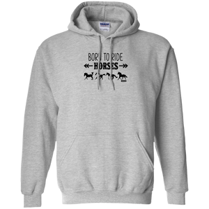 Born To Ride Horses Funny Pullover Hoodie