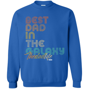 Best Dad In The Galaxy full  Funny Pullover Sweatshirt