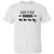 Load image into Gallery viewer, Born To Ride Horses Funny Short Sleeve Gift Shirt