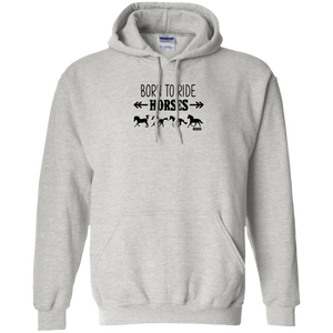 Born To Ride Horses Funny Pullover Hoodie