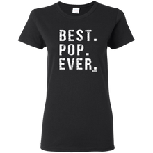 Load image into Gallery viewer, Best Pop Ever Dad Funny Short Sleeve Gift Shirt