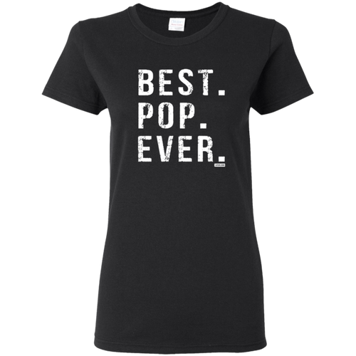 Best Pop Ever Dad Funny Short Sleeve Gift Shirt