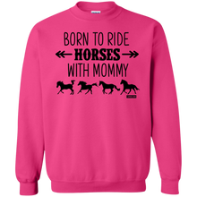 Load image into Gallery viewer, Born To Ride Horses With Mommy Horse