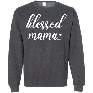 Blessed Mama Funny Pullover Sweatshirt