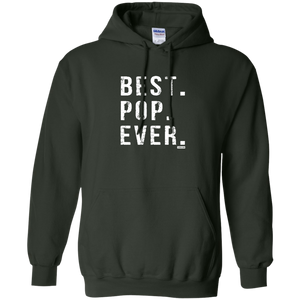 Best Pop Ever Dad Funny Pullover Hoodie