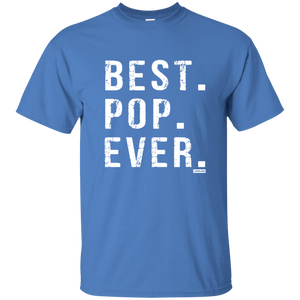 Best Pop Ever Dad Funny Short Sleeve Gift Shirt