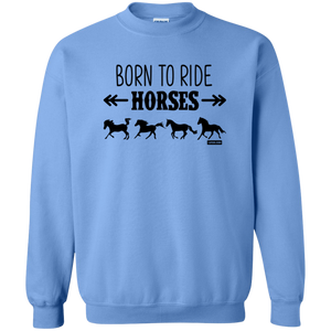 Born To Ride Horses Funny Pullovers Sweater