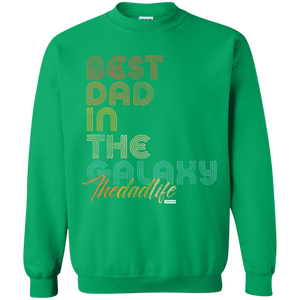 Best Dad In The Galaxy full  Funny Pullover Sweatshirt